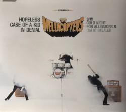 Hopeless Case of a Kid in Denial