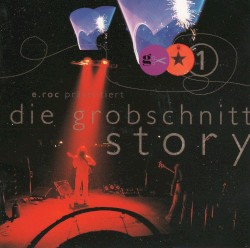 Die Grobschnitt Story 1