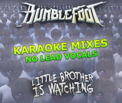 Little Brother Is Watching (karaoke mixes)