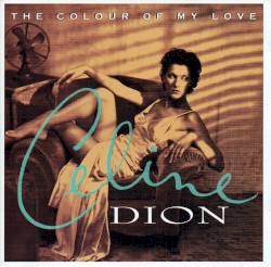 The Colour of My Love