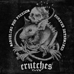 Mangeling for Freedom / Forever Determined