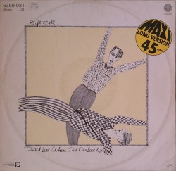 Tainted Love / Where Did Our Love Go?