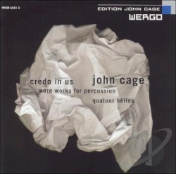 Credo in Us... More Works for Percussion