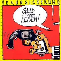 Geld oder Leben!