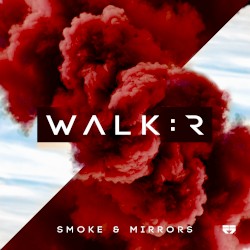 Smoke & Mirrors EP