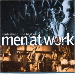 Contraband: The Best of Men at Work
