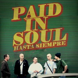 Paid in Soul