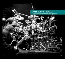 1998-11-02: DMB Live Trax, Volume 53: Boise State University Pavilion, Boise, ID