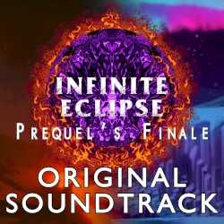 Infinite Eclipse: Prequel's Finale OST