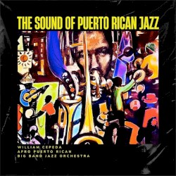 The Sound of Puerto Rican Jazz