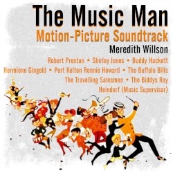 The Music Man: Motion‐Picture Soundtrack