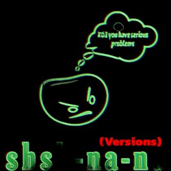 shsh-na-na (versions)