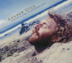 Something New: Unreleased Gold