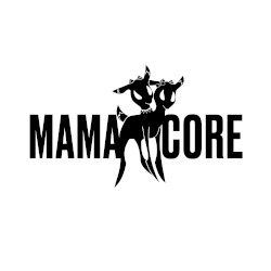 MAMACORE