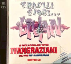 Fragili fiori… LIVAN