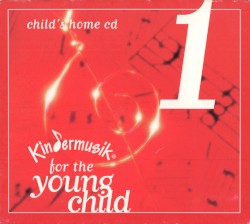 Child's Home CD