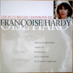 Les Plus Belles Chansons de Francoise Hardy