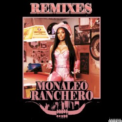 Ranchero (remixes)