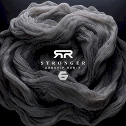 Stronger (Gunship remix)