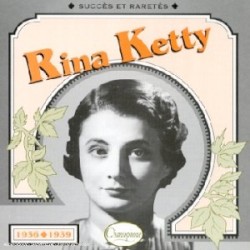 Rina Ketty : Succès et raretés 1936–1939