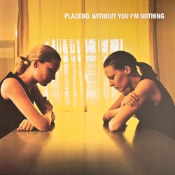 Without You I’m Nothing