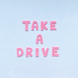 Take a Drive