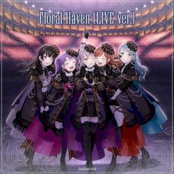 Floral Haven (LIVE ver.)