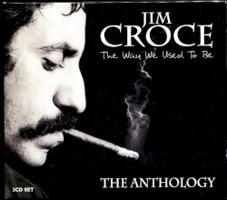 The Way We Used to Be - The Anthology