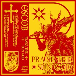 praise the sun god