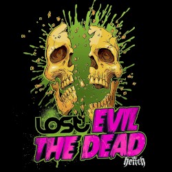 The Dead / Evil