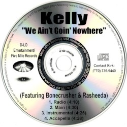 We Ain't Goin' Nowhere