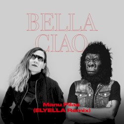 Bella Ciao (ELYELLA remix)