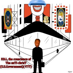F.B.I., the conscience of The anTi-chrisT (U.S.Government)(-TTT)