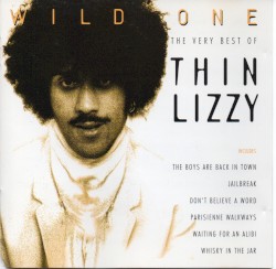 Wild One: The Very Best of Thin Lizzy