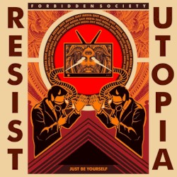 Resist / Utopia