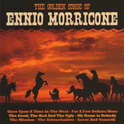 The Golden Songs of Ennio Morricone