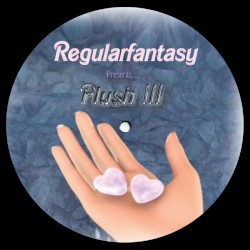 Regularfantasy Presents... Plush III