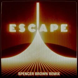 Escape (Spencer Brown remix)
