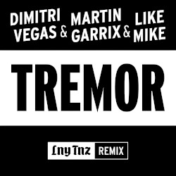 Tremor (LNY TNZ remix)