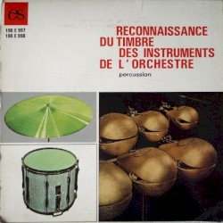 Reconnaissance du timbre des instruments de l'orchestre - percussion