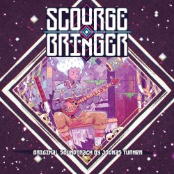 Scourgebringer Original Soundtrack