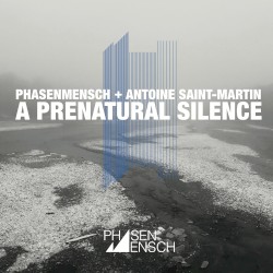 A Prenatural Silence