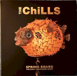 Spring Board: The Early Unrecorded Songs