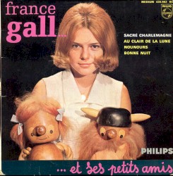 France Gall et ses petits amis – Sacré Charlemagne