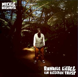 Randale, Liebe und ein bisschen Trost