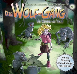 Die Wolf-GĂ€ng 5: Die RĂŒckkehr der Trolle