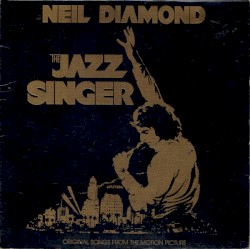 The Jazz Singer (Original Songs from the Motion Picture)