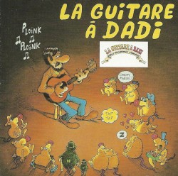 La Guitare à Dadi, Volume 1