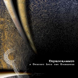 A Descent Into The Darkness