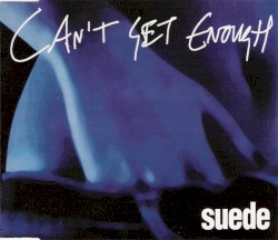 Can’t Get Enough